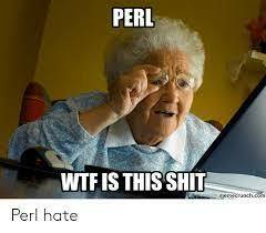 Perl WTF